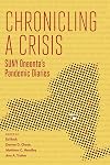 Chronicling a Crisis: SUNY Oneonta's Pandemic Diaries (SUNY Press Open Access)