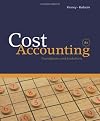 Cost Accounting: Foundations and Evolutions