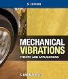Mechanical Vibrations: Theory and Applications