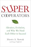 Super Cooperators
