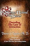 The Science Behind The Secret: Decoding the Law of Attraction