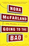 Going to the Bad: A Lilly Hawkins Mystery (Lilly Hawkins Mysteries)