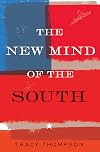 The New Mind of the South