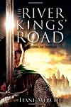 The River Kings' Road: A Novel of Ithelas