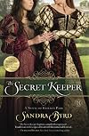 The Secret Keeper: A Novel of Kateryn Parr