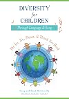 Diversity for Children Through Language and Song: The Yes, No, Please, and Thank - You Book