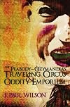 The Peabody-Ozymandias Traveling Circus & Oddity Emporium