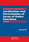 Localization and Perturbation of Zeros of Entire Functions