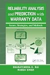 Reliability Analysis and Prediction with Warranty Data: Issues, Strategies, and Methods