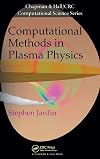 Computational Methods in Plasma Physics