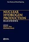 Nuclear hydrogen production handbook