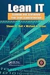 Lean IT: Enabling and Sustaining Your Lean Transformation