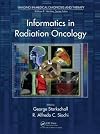 Informatics in Radiation Oncology (Imaging in Medical Diagnosis and Therapy)