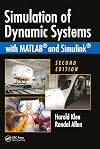Simulation of Dynamic Systems with MATLAB and Simulink, Second Edition