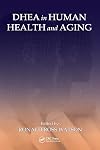 DHEA in human health and aging