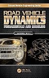 Road vehicle dynamics : fundamentals and modeling