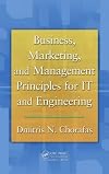 Business, marketing, and management principles for IT and engineering