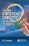 Essential statistical concepts for the quality professional