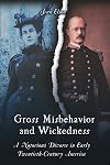 Gross Misbehavior and Wickedness: A Notorious Divorce in Early Twentieth-Century America