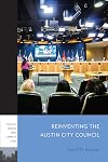 Reinventing the Austin City Council