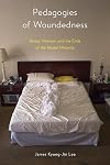 Pedagogies of Woundedness: Illness, Memoir, and the Ends of the Model Minority (D/C: Dis/color)
