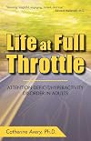 Life at Full Throttle: Attention Deficit/Hyperactivity Disorder in Adults