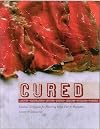 Cured: Slow Techniques for Flavouring Meat, Fish and Vegetables