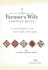 The Farmer's Wife Sampler Quilt - A Companion CD for EQ6