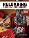 Reloading for Handgunners