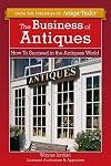 The Business of Antiques: How to Succeed in the Antiques World