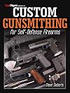 Custom Gunsmithing for Self-Defense Firearms