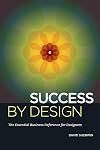 Success By Design: The Essential Business Reference for Designers