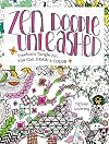 Zen Doodle Unleashed: Freeform Tangle Art You Can Draw and Color