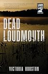 Dead Loudmouth
