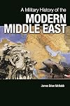A Military History of the Modern Middle East