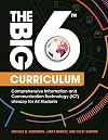 The Big6 curriculum : comprehensive information and communication technology (ICT) literacy for all students