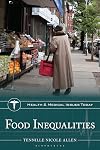 Food Inequalities (Health and Medical Issues Today)