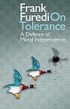 On Tolerance: A Defence of Moral Independence