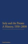 Italy and the potato : a history, 1550-2000