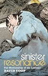 Sinister Resonance: The Mediumship of the Listener