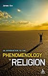 An Introduction to the Phenomenology of Religion