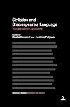 Stylistics and Shakespeare's Language: Transdisciplinary Approaches