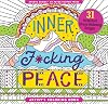 Inner Fucking Peace Adult Coloring Book (31 stress-relieving designs)