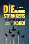 To Die Among Strangers