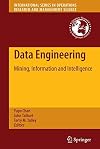Data Engineering: Mining, Information and Intelligence