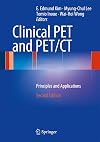 Clinical PET and PET/CT: Principles and Applications