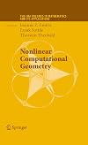 Nonlinear Computational Geometry (The IMA Volumes in Mathematics and its Applications)