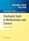 Stochastic Tools in Mathematics and Science (Surveys and Tutorials in the Applied Mathematical Sciences)