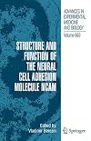 Structure and Function of the Neural Cell Adhesion Molecule NCAM