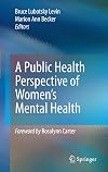 A Public Health Perspective of Women's Mental Health